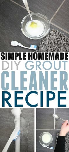 homemade diy grout cleaner recipe for the bathroom and on the kitchen floor with text overlay