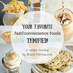 a collage of different foods and desserts with the words your favorite fast / convenience foods