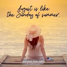 Last Days Of Summer Quotes, Quotes For August, August Vibes, August Quotes, July Quotes, Leo Woman, Quotes Summer, Month Quotes, Last Days Of Summer