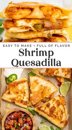 the recipe for shrimp quesadilla is shown in this image