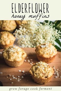 the recipe for elderflower honey muffins is shown on a cutting board