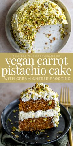 Vegan Carrot Pistachio Cake with Cream Cheese Frosting Pistachio Cake Vegan, Vegan Pistachio Dessert, Vegan Sweet Recipes, Buttercream Cream Cheese Frosting, Vegan Tres Leches Cake, Vegan Pistachio Cake, Birthday Cake Vegan, Veggie Desserts, Pistachio Cake Recipe