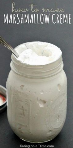 a mason jar with marshmallow creme in it and a spoon sticking out