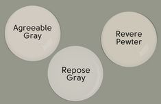 three white paint colors with the words agreeable gray, repose gray and removable gray