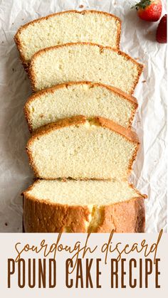 a loaf of pound cake is cut into slices