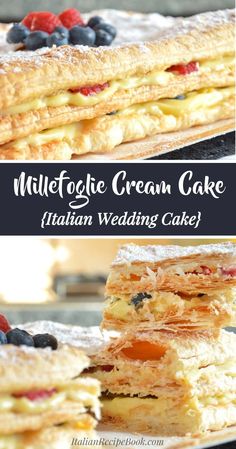 two different views of a cake with berries on top and the words millefogie cream cake italian wedding cake