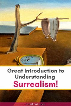 an image of a painting with the words great instruction to understand surrealism on it