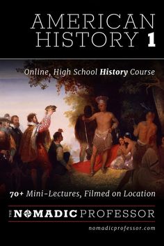 the american history 1 online, high school history course by nomadic professional press