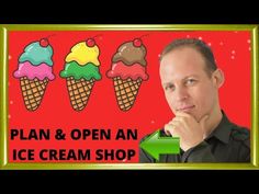 a man is standing in front of an ice cream shop sign that says plan and open an ice cream shop