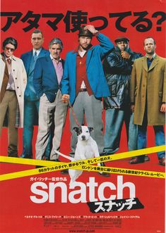 a movie poster for the film snatch with an image of men in suits and dogs