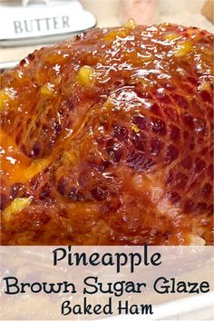 this is a pineapple brown sugar glaze baked ham