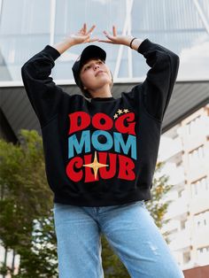 Dog Mom Sweatshirt/Womens Dogs Sweatshirt/Dog Lover Sweatshirt/Dog lover mothers/Dogmom Club Dog Mom Sweatshirt, Moms Club, Mom Sweatshirt, Carbon Emissions