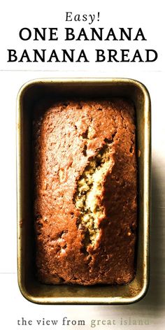 a banana bread in a pan with the title easy one - step banana banana bread