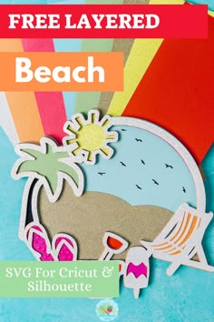 an image of a beach scene with the text free layered beach svg for cricut and silhouette