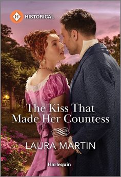 the kiss that made her countess by author lauren martin, with an image of a man