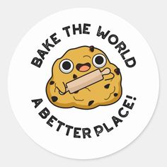 Bake The World A Better Place Funny Baking Pun features a lump of dough holding a rolling pin and really to make the world a better placePerfect pun gift for family and friends who love cute baking dough puns. Baking Puns, Funny Baking, Baking Humor, Cute Baking, Pun Card