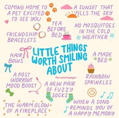 a poster with the words little things worth smiling about in different colors and font styles