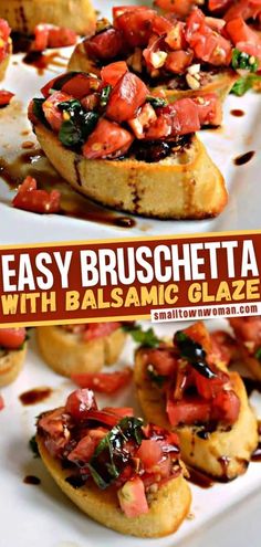 easy bruschetta with balsamic glaze is the perfect appetizer