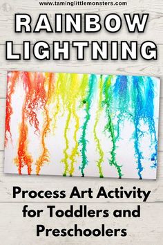 rainbow lightening process art activity for toddlers and preschoolers with text overlay