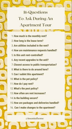 a yellow and white poster with the words 10 questions to ask during an apartment tour