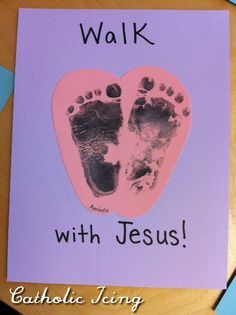 a hand and foot print on a card with the words walk with jesus written in it