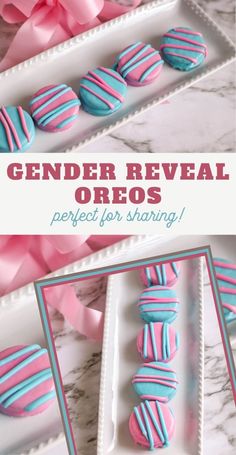 pink and blue striped oreos on a white plate with text overlay that reads, gender reveal oreos perfect for sharing