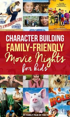 character building family - friendly movie nights for kids with pictures of the characters in movies