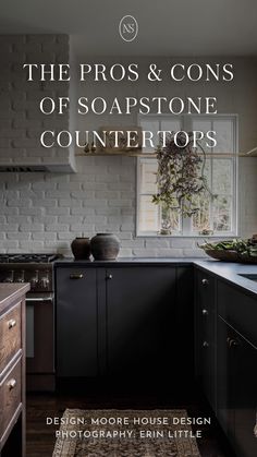 the pros and cons of soap stone counters