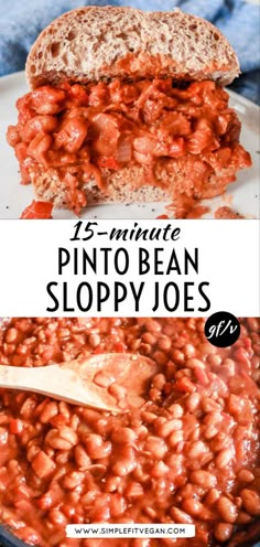 two pictures with the words 15 minute pin to bean sloppy joes