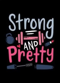 the words strong, strong and pretty are written in pink on a black background with baseball bats