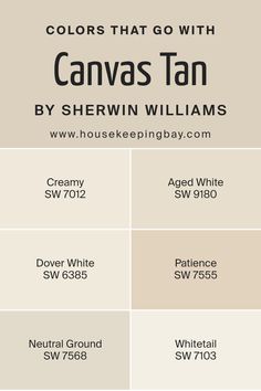 Colors that Go With Canvas Tan SW 7531 by Sherwin Williams Sw 7012 Creamy, Money Saving Methods, Dover White, Trim Colors, Neutral Paint Colors, White Paint Colors, Neutral Paint, Farmhouse Bathroom Decor