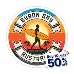 a sticker with the words born to ride the wave and a man holding a surfboard