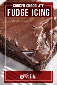 chocolate fudge icing on top of a piece of cake with the title overlay