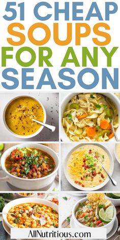 the cover of 51 cheap soups for any season, with pictures of different dishes