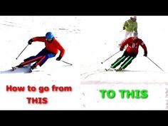 three different skiers skiing down a snow covered slope with the words how to go from this to this