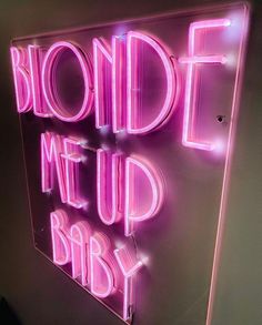 Blonde Me Up Baby Neon Sign Salon Sayings, Funky Salon Ideas, Hair Signs, Hair Salon Signs, Edgy Salon, Hair Salon Neon Sign Ideas, Salon Wall Decor Ideas, Neon Sign Hair Salon, Neon Lights Beauty Salon