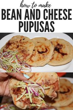 how to make bean and cheese pupusas on a white plate with text overlay