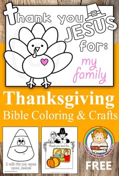 thanksgiving coloring and crafts for kids with the words, thank you jesus for my family