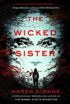 Chilling and captivating, The Wicked Sister explores the complex layers of family bonds, guilt, and redemption. A beautifully written, haunting psychological thriller. --Megan Miranda, author of All the Missing Girls From the bestselling and award-winning author of The Marsh King's Daughter comes a startling novel of psychological suspense as two generations of sisters try to unravel their tangled relationships between nature and nurture, guilt and betrayal, love and evil. For a decade and a hal Sisters Book, Suspense Novel, Suspense Thriller, Psychological Thrillers, Mystery Thriller, The Missing, Usa Today, Book Print, Love Book