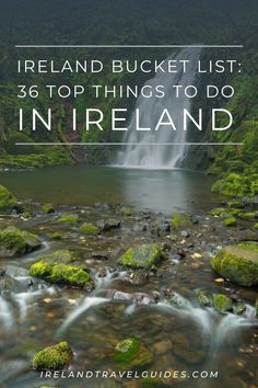 ireland bucket list with the words ireland bucket list 3 top things to do in ireland