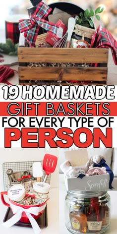 gift baskets for every type of person with text overlay that reads 19 homemade gift baskets for every type of person