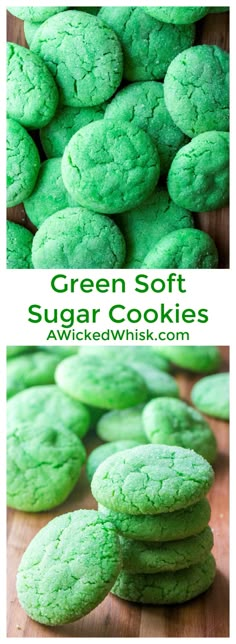 green soft sugar cookies stacked on top of each other with text overlay that reads, green soft sugar cookies