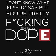 FIFTH HARMONY LYRICS #4 - Dope Fifth Harmony Camren, Las Vagas, Mood Lifters, Lauren Jauregui, Music Memes, Song Quotes