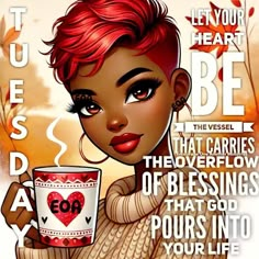 a woman with red hair holding a coffee cup in front of her face and the words, let your heart be