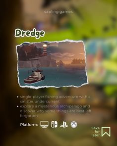 an advertisement for a video game called dredge, featuring a boat in the water