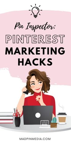 a woman sitting in front of a laptop computer with the words pinterest marketing hacks