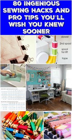 sewing hacks and pro tips you'll wish you knew to do so now