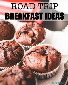 some chocolate muffins sitting on top of a white plate with the words road trip breakfast ideas