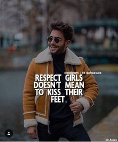 Class Quotes, Respect Girls, Attitude Quotes For Boys, Gentleman Quotes, Man Up Quotes, Millionaire Quotes, Boy Quotes, Joker Quotes, Men Quotes