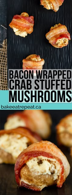 bacon wrapped crab stuffed mushrooms are an easy appetizer to make with the kids